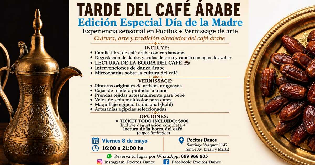 Tarde del Café Árabe. Edición Especial Día de la Madre - 8 DE MAYO