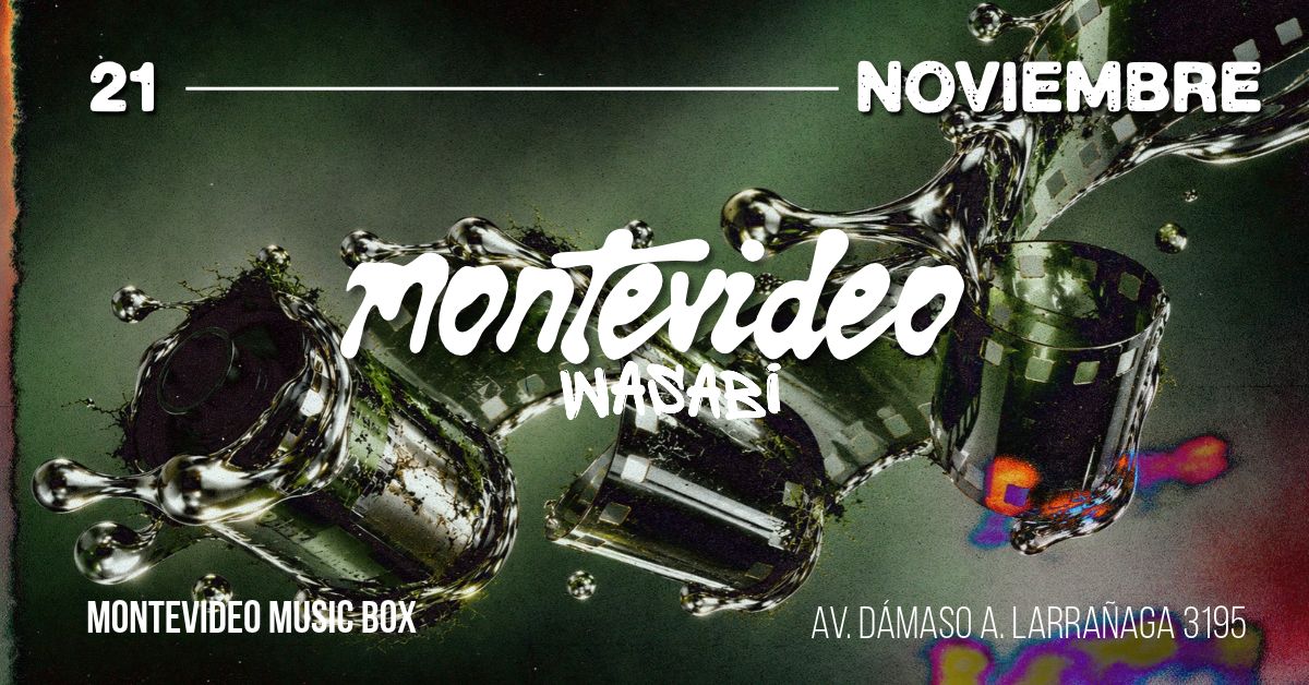 21.11 WASABI FEST en Montevideo Music Box