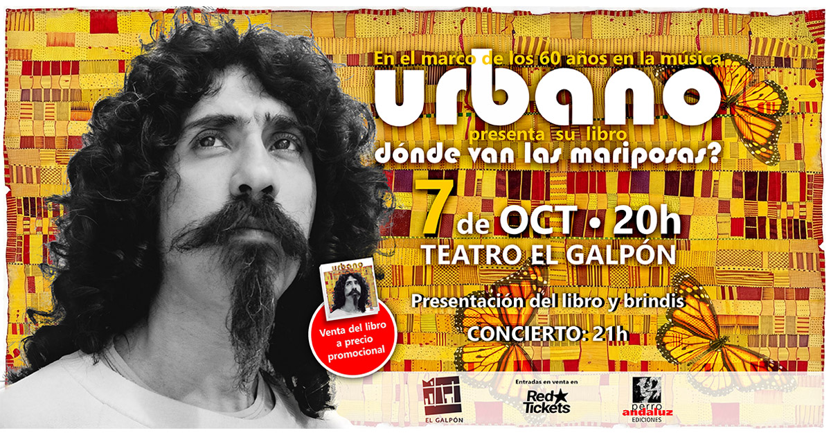 URBANO - Dónde van las mariposas (Sala Campodónico)