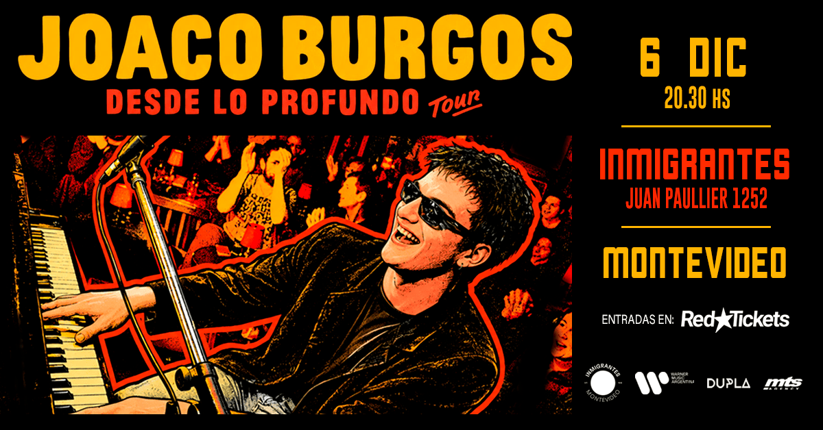 JOACO BURGOS POR PRIMERA VEZ EN MONTEVIDEO