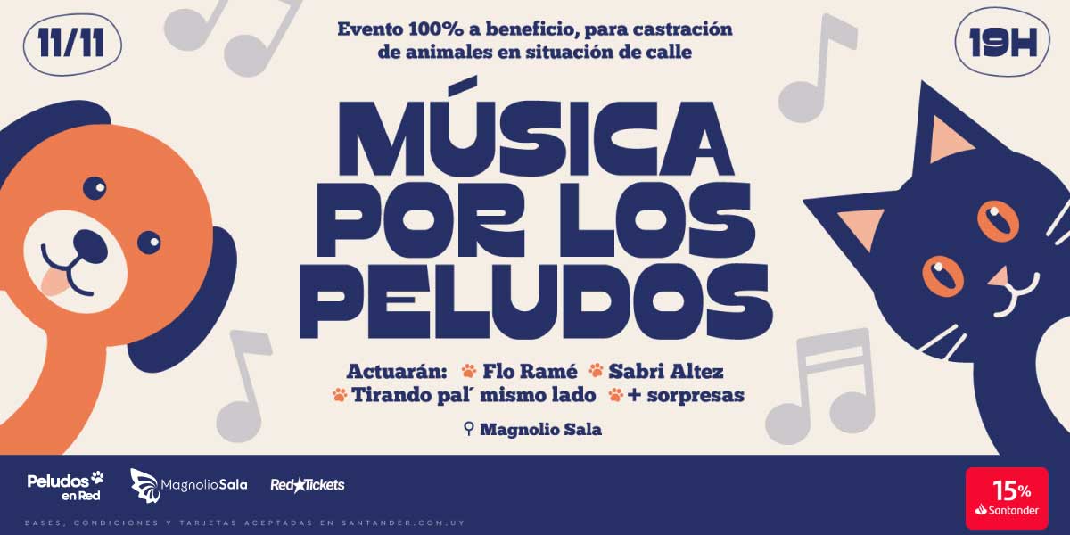Música por los peludos - Evento 100% a beneficio, para castración de animales en situación de calle. Actuarán: Flo Ramé, Sabri Altez, Tirando pal´mis