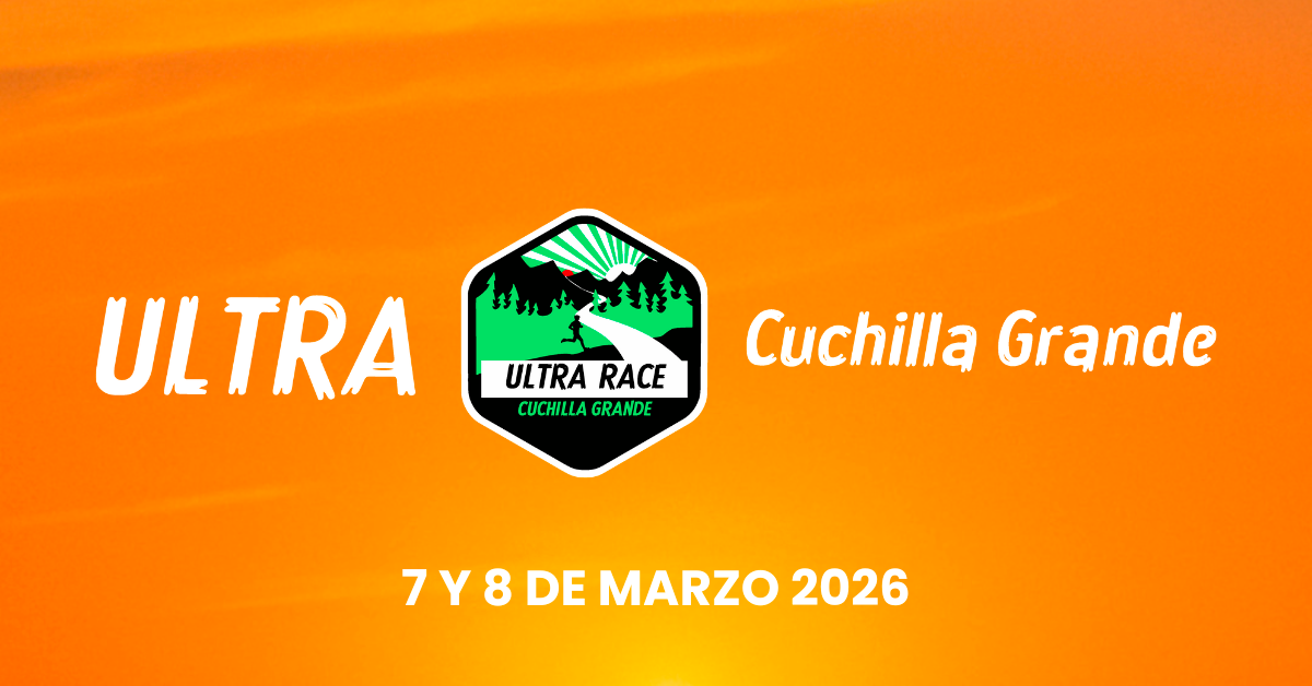 Ultra Cuchilla Grande 2026