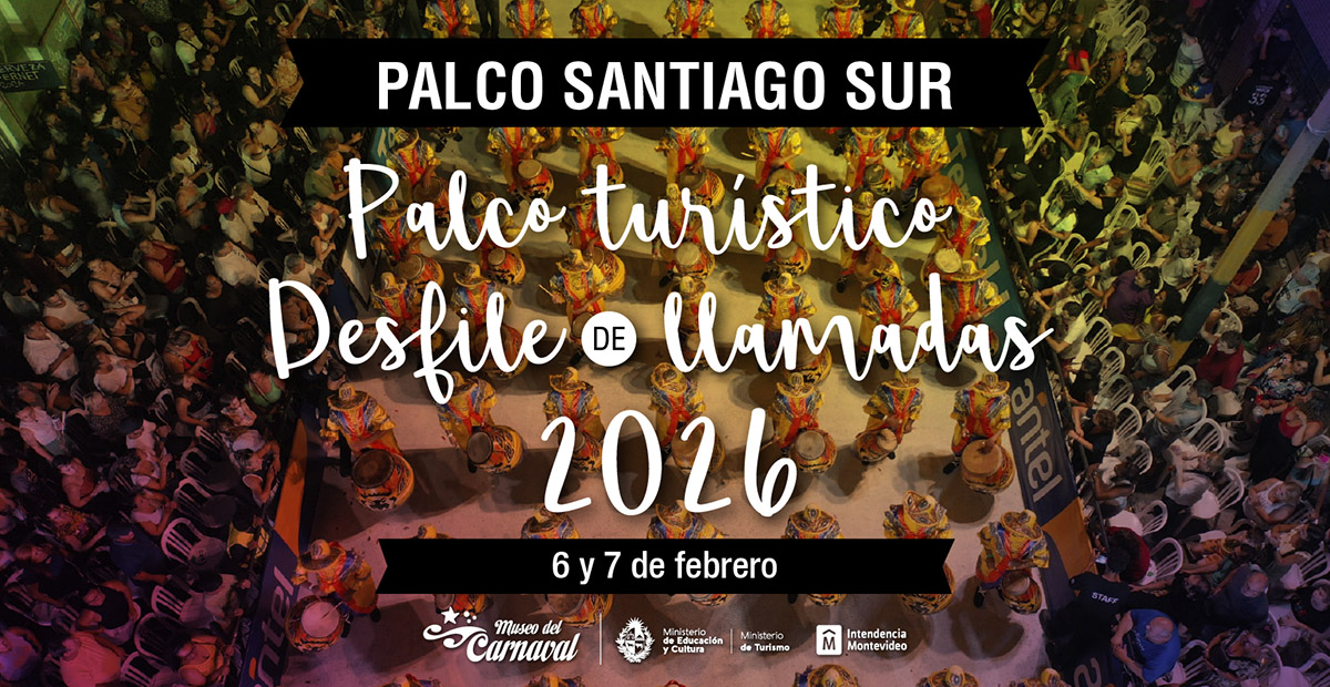 Desfile de Llamadas 2026: Palco Santiago Sur ::::6 y 7 de febrero::::