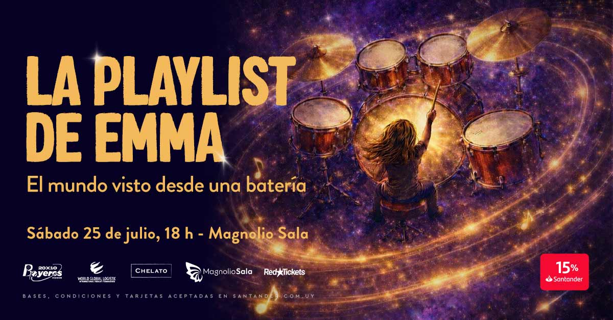 La Playlist de Emma - El mundo visto desde una batería