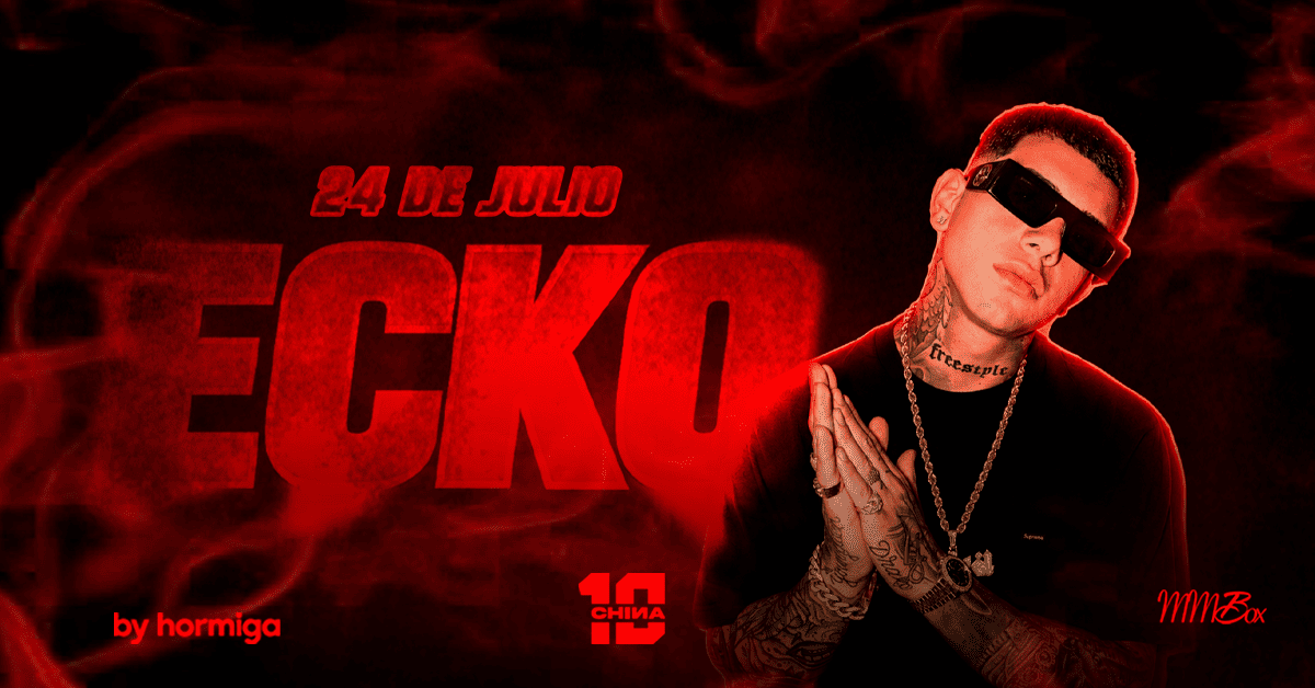 La China presenta: ECKO en vivo