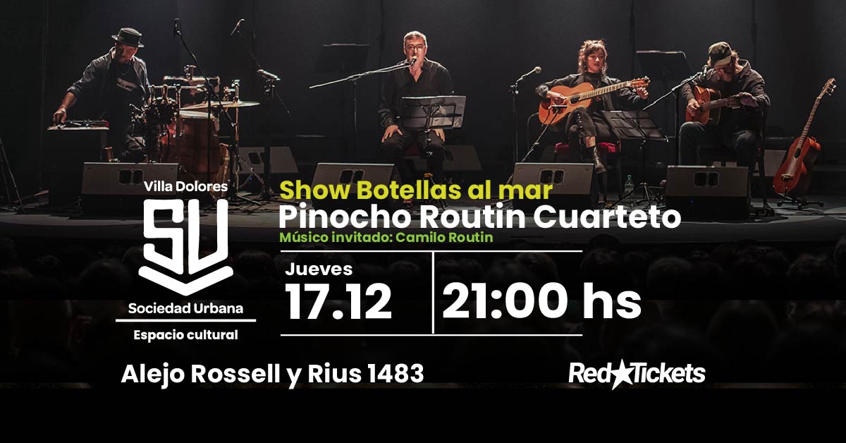 Show Botellas al mar: Pinocho Routin Cuarteto