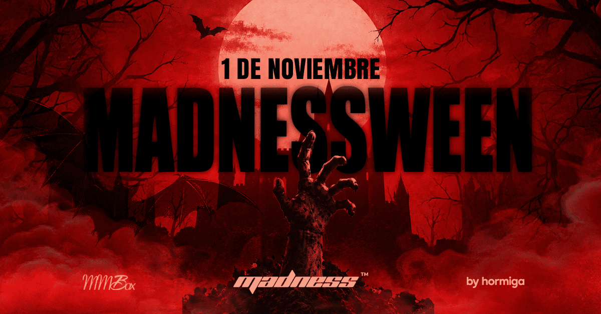 MADNESS - Madnessween