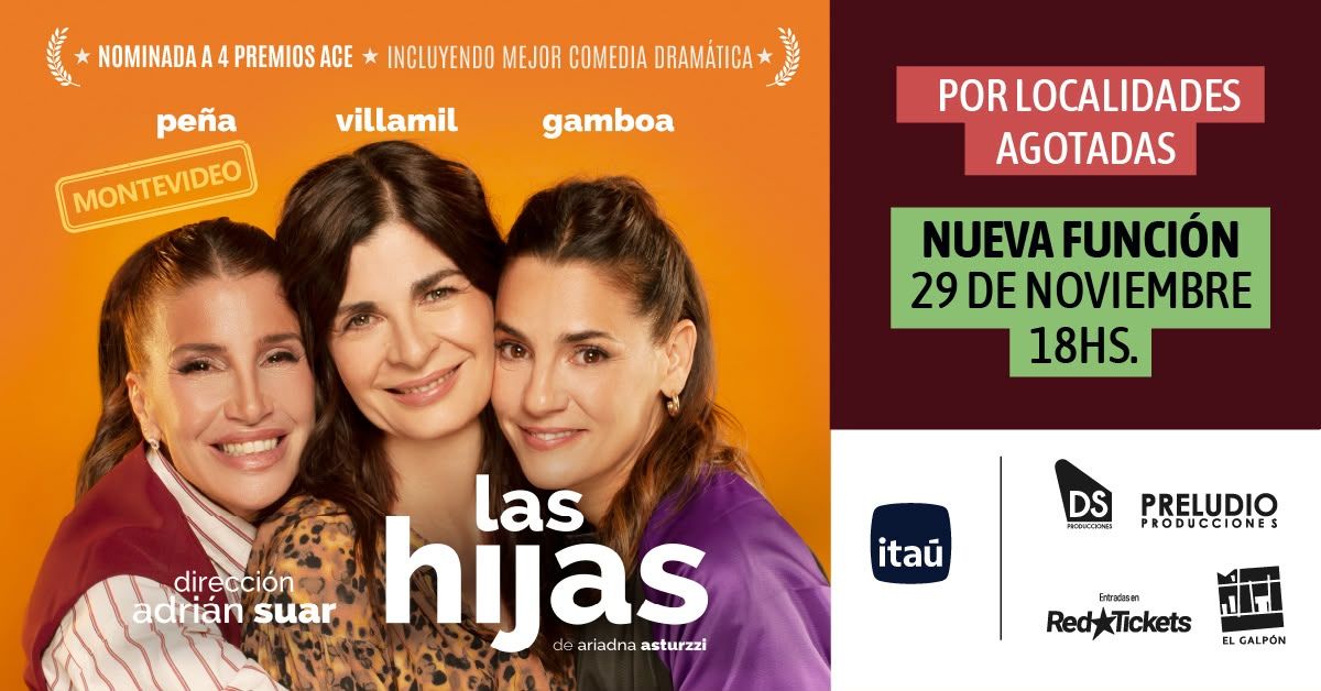 LAS HIJAS  (Sala Campodónico)