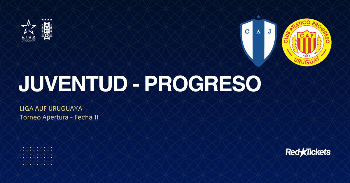 Juventud - Progreso | Apertura 2026
