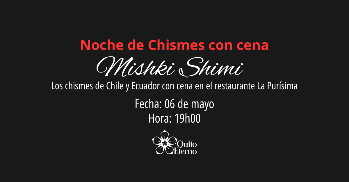 Noche de chismes con cena "Mishki Shimi"