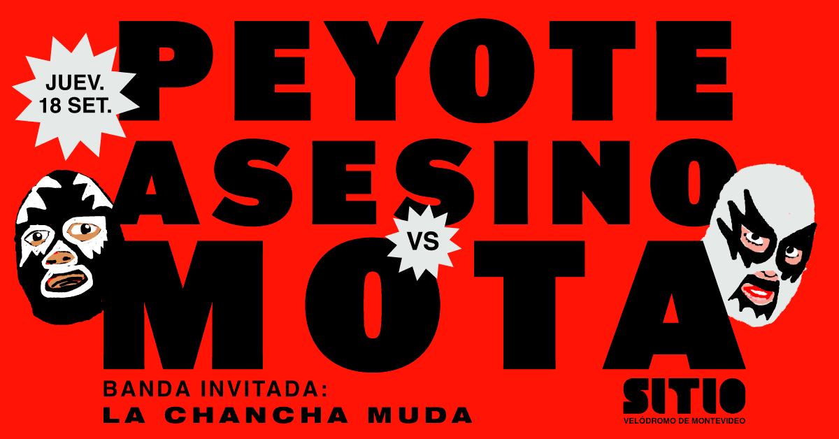 PEYOTE ASESINO VS MOTA - SITIO
